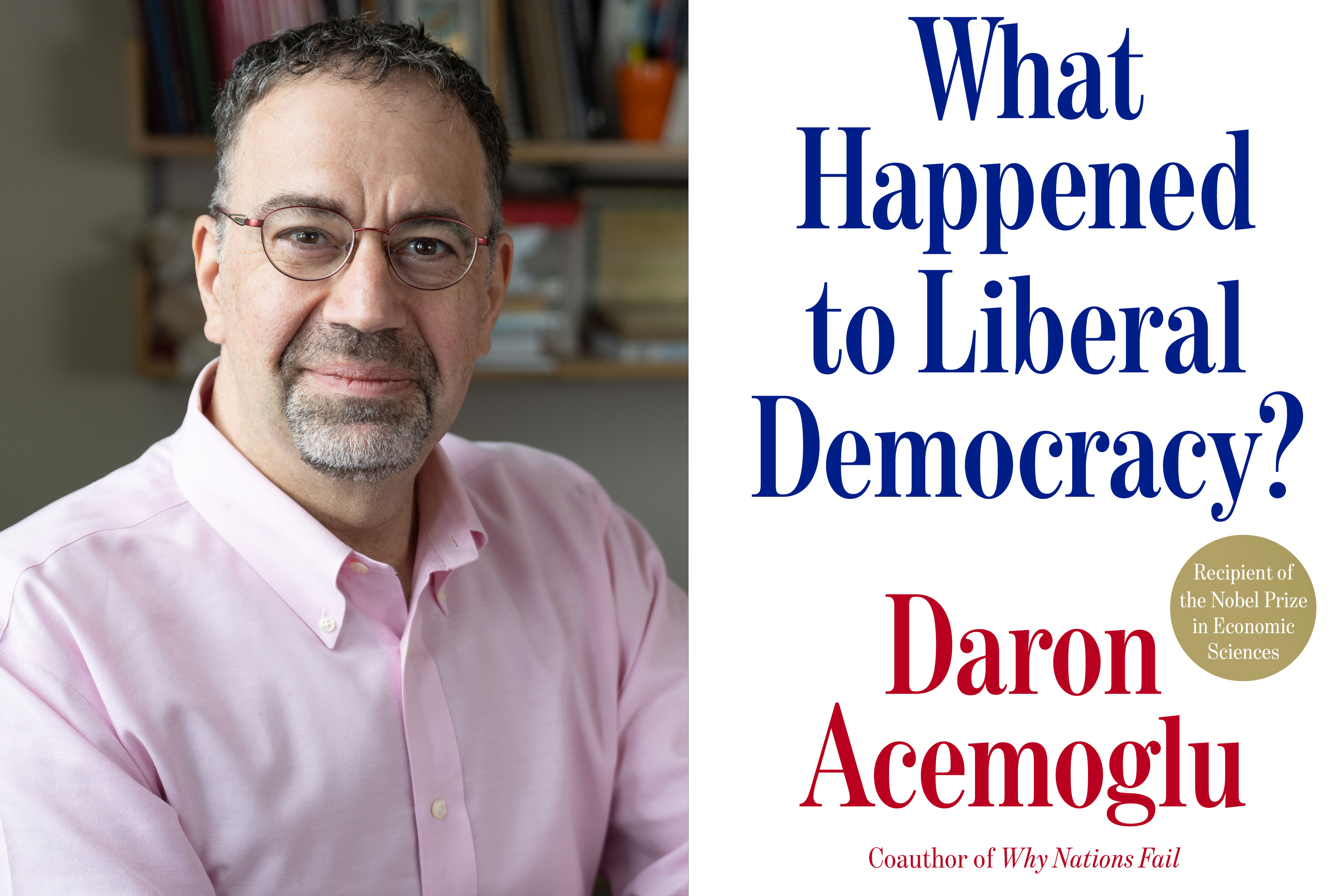 MIT economist Daron Acemoglu holding his new book about strengthening liberal democracy