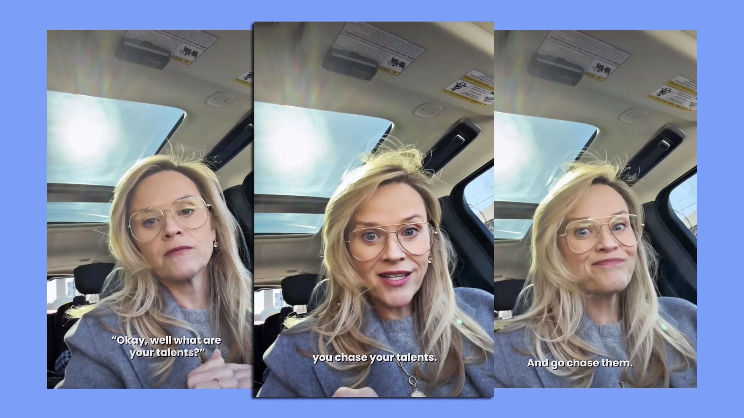 Reese Witherspoon: Chase Your Talents, Not Your Dreams