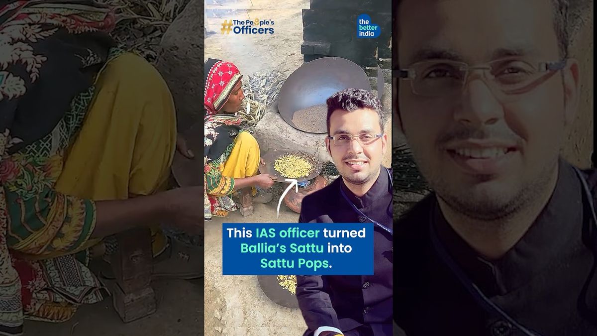 IAS Officer Turns Sattu Into $1M Business for 700 Women